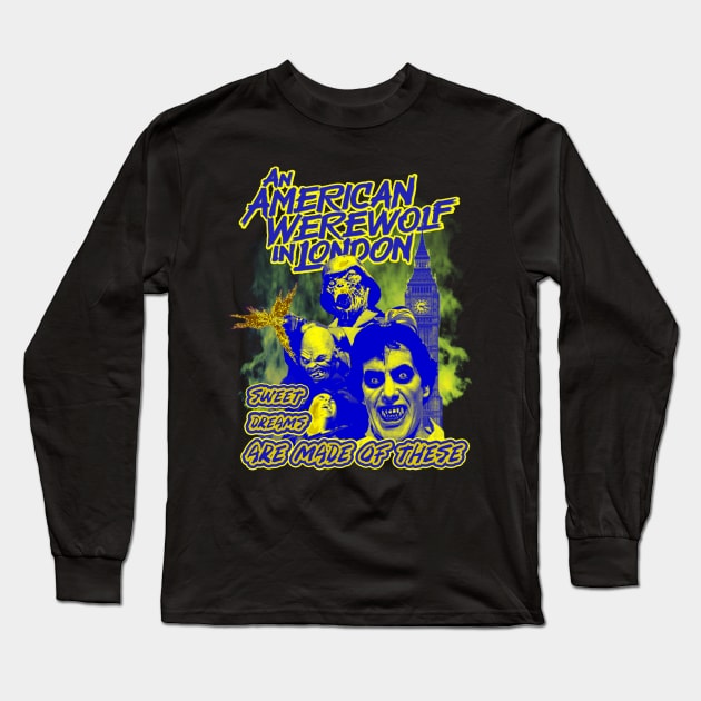 Sweet Dreams Are Made Of These (Version 3) Long Sleeve T-Shirt by The Dark Vestiary